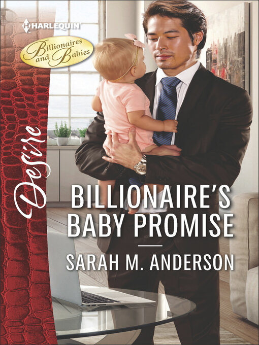 Title details for Billionaire's Baby Promise by Sarah M. Anderson - Wait list